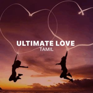 Ultimate Love Tamil